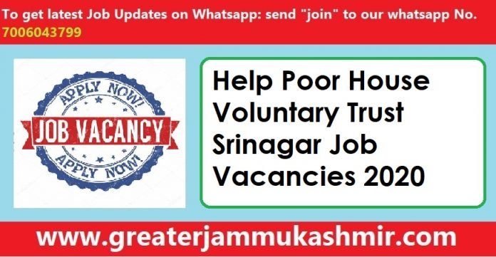 Help Poor House Voluntary Trust Srinagar Job Vacancies 2020