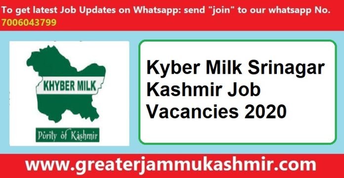 Kyber Milk Srinagar Kashmir Job Vacancies 2020