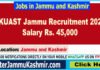 SKUAST Jammu Recruitment 2026- Salary Rs. 45,000